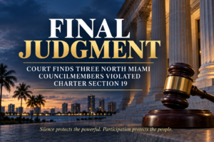 Final judgment finding three North Miami councilmembers violated Charter Section 19